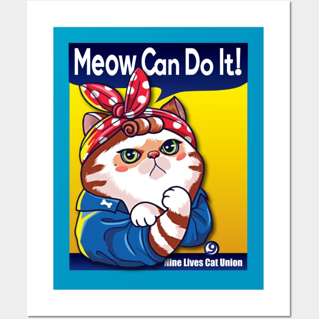 Meow Can Do It Wall Art by Alema Art